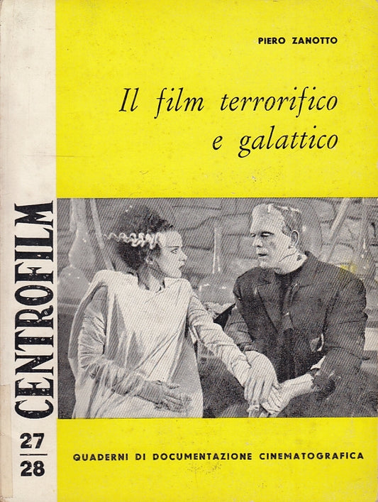 LH- CENTROFILM 27/28 IL FILM TERRORIFICO E GALATTICO- ZANOTTO---- 1959- B- XFS34