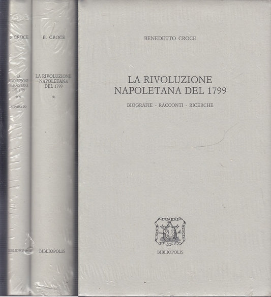 LS- LA RIVOLUZIONE NAPOLETANA DEL 1799 1/2- CROCE- BIBLIOPOLIS--- 1998- CS-XFS34