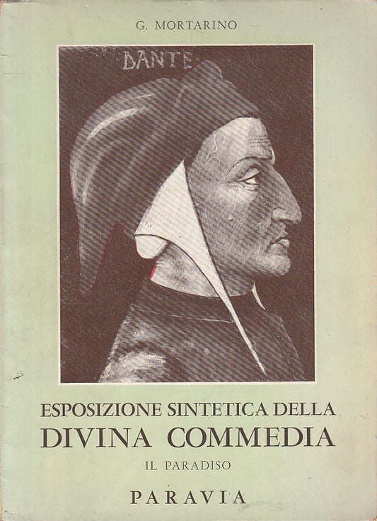 LS- ESPOSIZIONE SINTETICA DIVINA COMMEDIA PARADISO-- PARAVIA--- 1954- B - YFS336