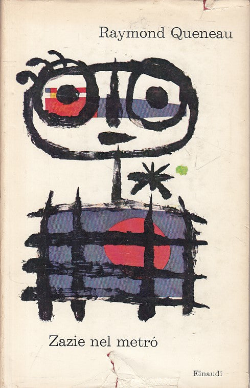 LN- ZAZIE NEL METRO' - QUENEAU - EINAUDI - CORALLI -- 1960 - CS - YFS588
