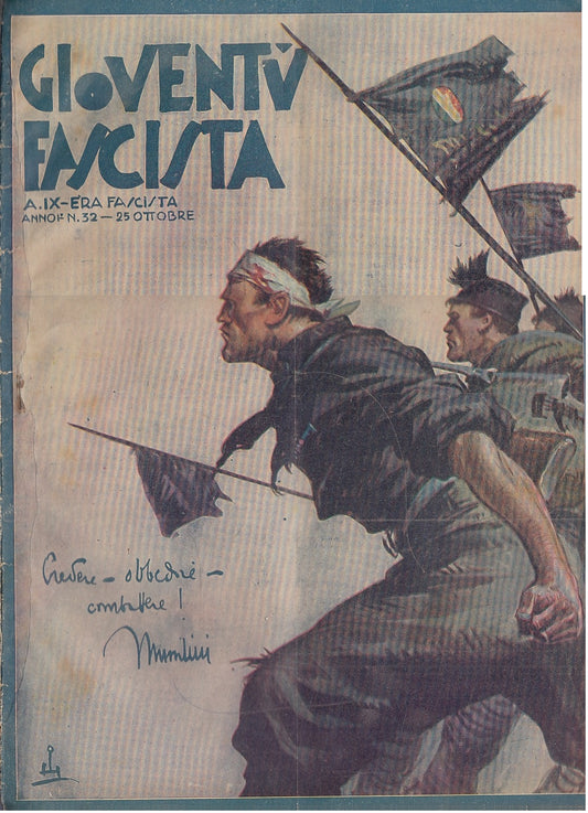 LH- GIOVENTU' FASCISTA ANNO I N.32 A. IX ERA FASCISTA-- STARACE--- 1931- S- MLT2