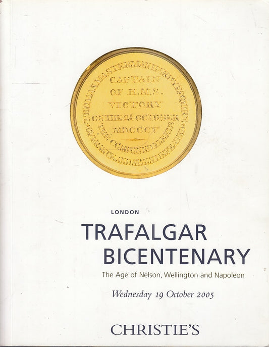 LT- LONDON TRAFALGAR BICENTENARY CATALOGO ASTA -- CHRISTIE'S --- 2005- B- YFS308