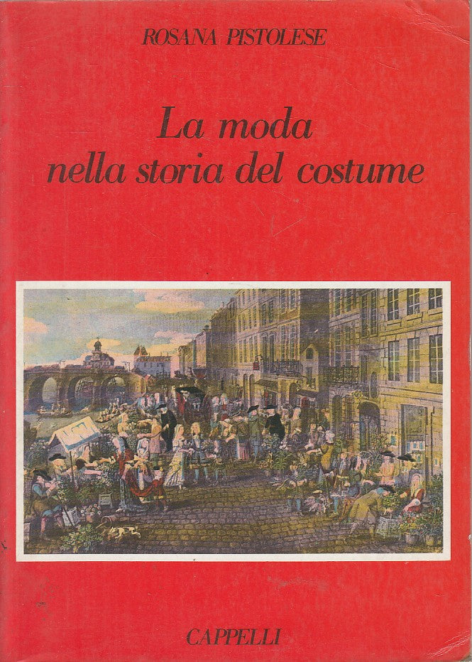 LS- LA MODA NELLA STORIA DEL COSTUME - PISTOLESE - CAPPELLI--- 1985 - B - YFS500