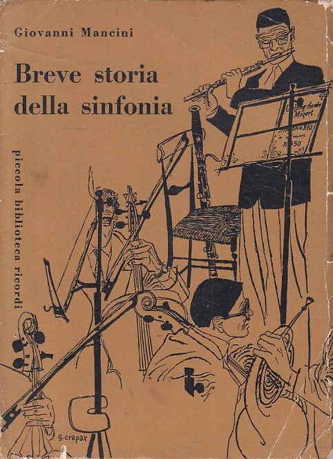 LS- BREVE STORIA DELLA SINFONIA - MANCINI - RICORDI --- 19958 - B - YFS486
