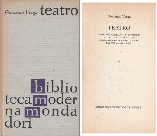 TEATRO - GIOVANNI VERGA - MONDADORI - BIBLIOTECA MODERNA-- 1962 - C - ZFS285