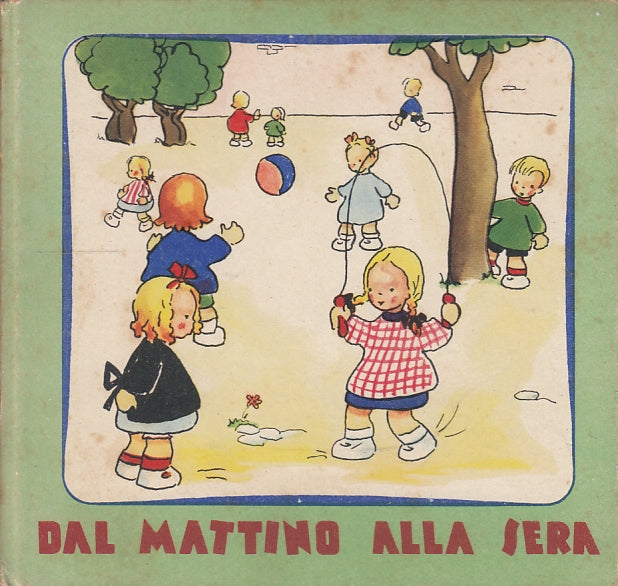 LB- DAL MATTINO ALLA SERA - MAMMA SERENA SCHEGGIA - PICCOLI--- 1957 - C - XFS56