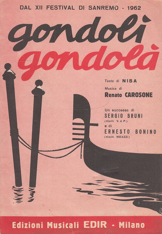 LT- SPARTITO MUSICALE GRANDOLI' GRANDOLA' - CAROSONE - EDIR --- 1962- S- YFS150