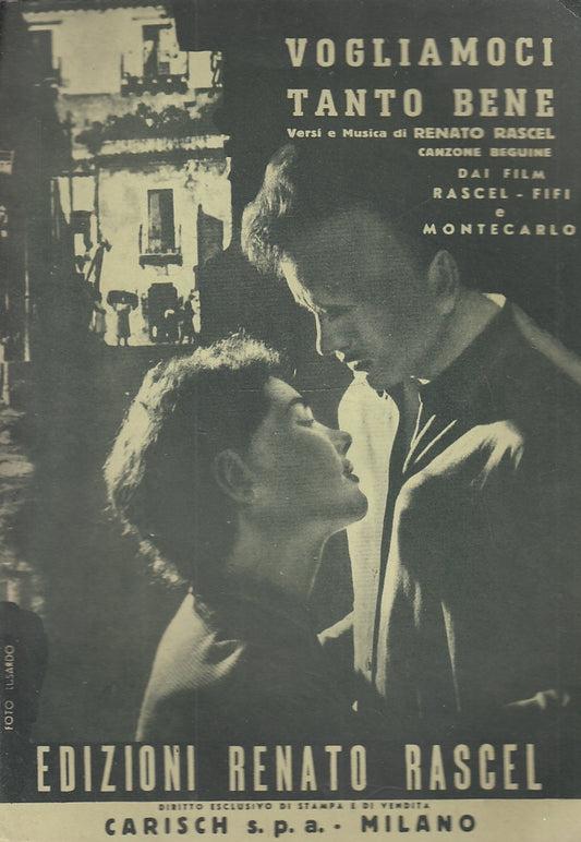 LT- SPARTITO MUSICALE VOGLIAMOCI TANTO BENE- RASCEL - CARISCH--- 1957- S- YFS150