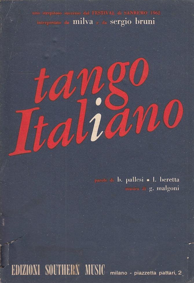 LT- SPARTITO MUSICALE TANGO ITALIANO- MILVA BRUNI - SOUTHERN --- 1962- S- YFS150