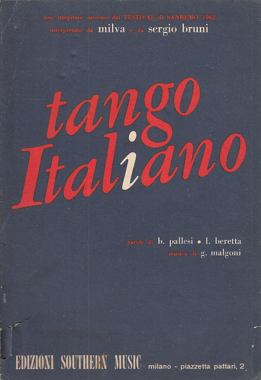 LT- SPARTITO MUSICALE TANGO ITALIANO- MILVA BRUNI - SOUTHERN --- 1962- S- YFS150