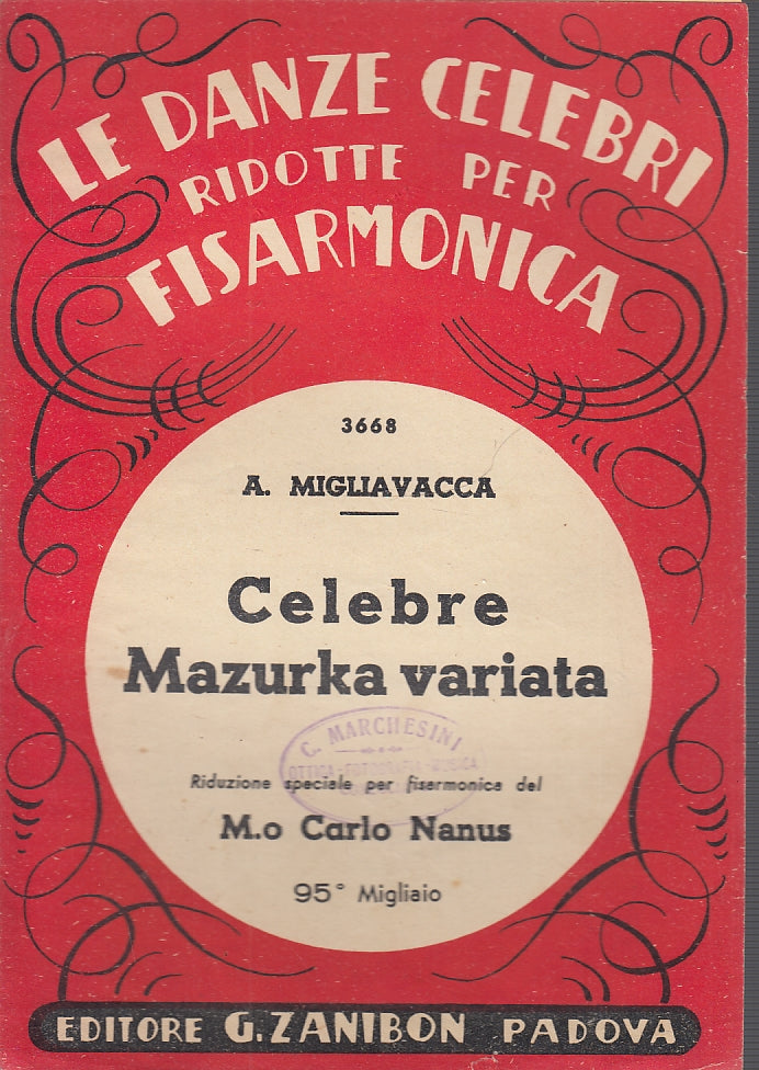 LT- SPARTITO MUSICALE CELEBRE MAZURKA - MIGLIAVACCA- ZANIBON --- 1946- S- YFS150