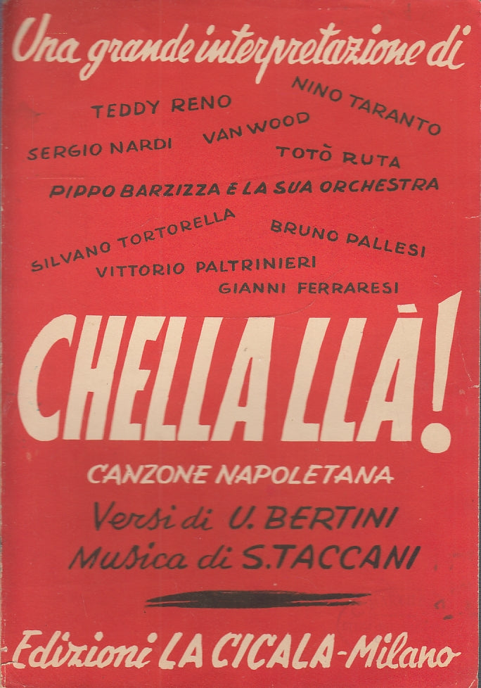 LT- SPARTITO MUSICALE CHELLA LLA'- BERTINI TACCANI- LA CICALA--- 1956- S- YFS150