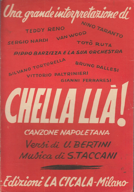 LT- SPARTITO MUSICALE CHELLA LLA'- BERTINI TACCANI- LA CICALA--- 1956- S- YFS150
