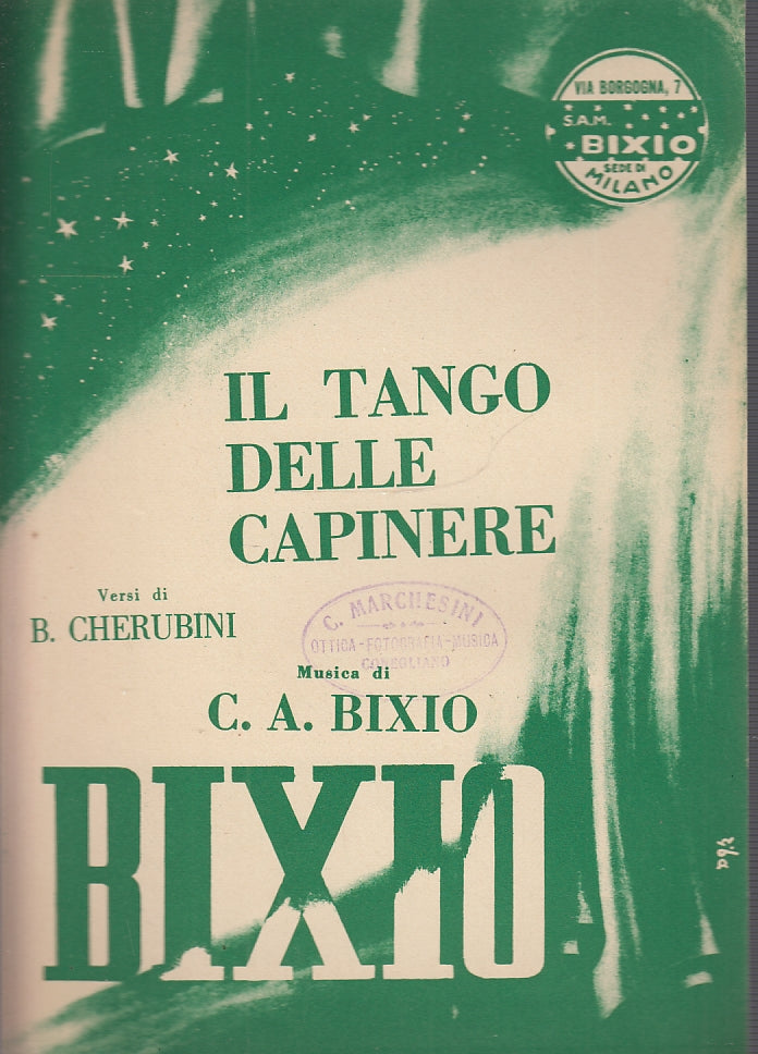 LT- SPARTITO MUSICALE TANGO DELLE CAPINERE - CHERUBINI- BIXIO--- 1958- S- YFS150