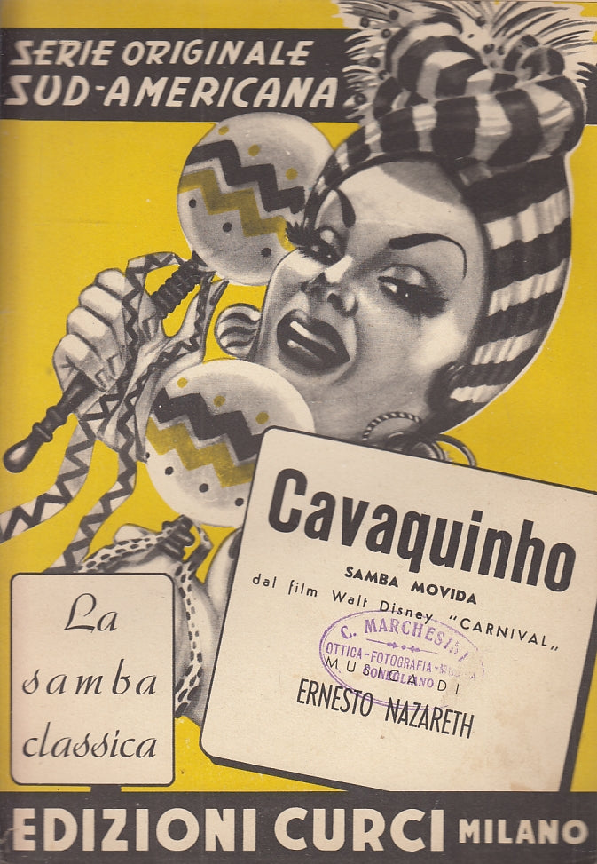 LT- SPARTITO MUSICALE CAVAQUINHO CARNIVAL - NAZARETH- CURCI--- 1953- S- YFS150