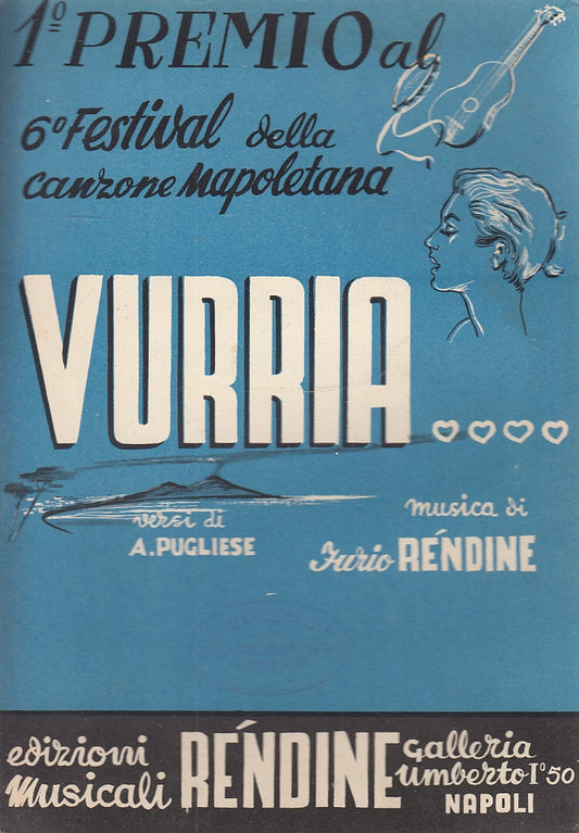 LT- SPARTITO MUSICALE VURRIA NAPOLI - PUGLIESE - RENDINE--- 1958- S- YFS150