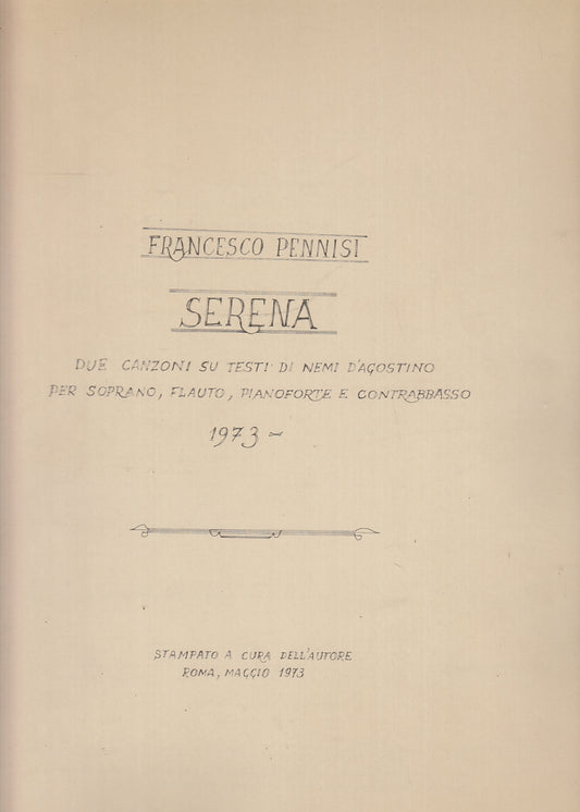 LT- SERENA DUE CANZONI NEMI D'AGOSTINO - FRANCESCO PENNISI ---- 1973- S- YFS150