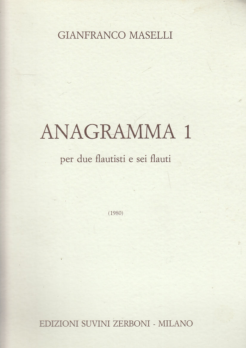 LT- ANAGRAMMA 1 FLAUTISTI SEI FLAUTI- MASELLI- SUVINI ZERBONI--- 1980- S- YFS522