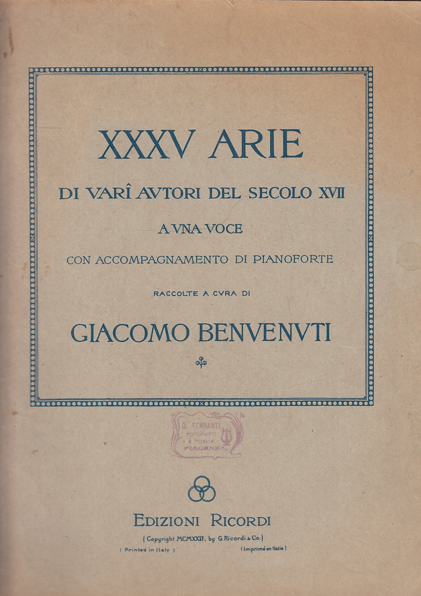 LT- XXXV ARIE DEL SECOLO XVII A UNA VOCE - BENVENUTI- RICORDI--- 1922- B- YFS522