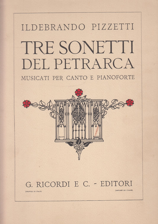 LT- RE SONETTI PETRARCA MUSICATI CANTO PIANOFORTE - PIZZETTI---- 1923- B- YFS522