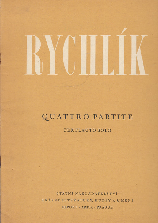 LT- PARTITURA QUATTRO PARTITE PER FLAUTO SOLO- RYCHLIK- ARTIA--- 1954- S- YFS150