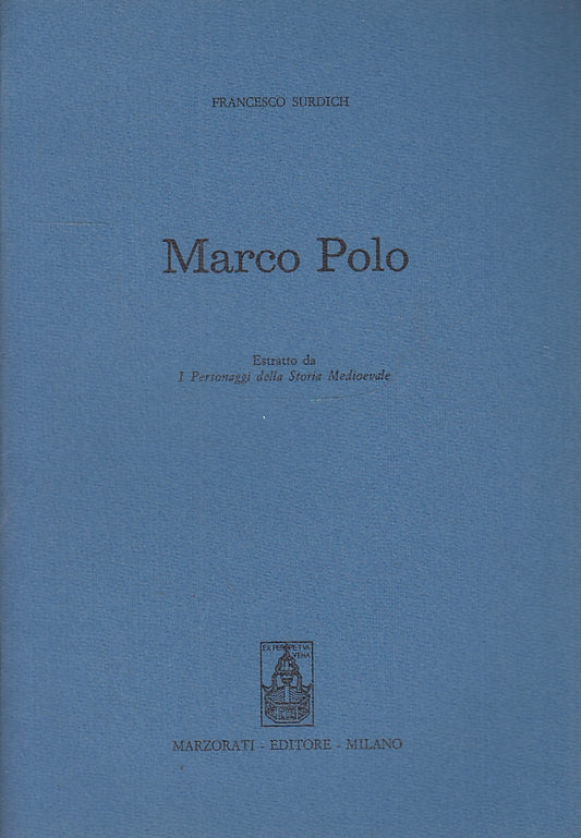 LS- MARCO POLO - FRANCESCO SURDICH - MARZORATO ---- 1985- S- YFS150