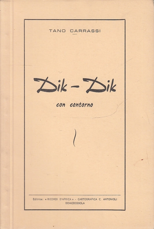 DIK DIK CON CONTORNO - TANO CARRASSI - RICORDI D'AFRICA --- 1980- S- YFS150