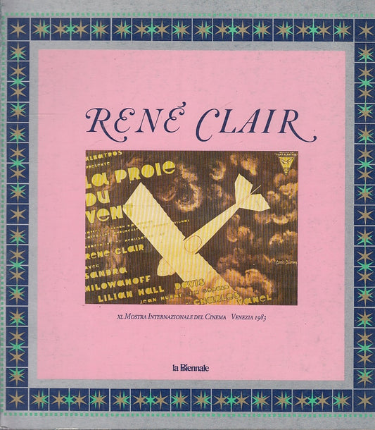 LT- XL MOSTRA INTERNAZIONALE DEL CINEMA RENE' CLAIR-- BIENNALE--- 1983- B-ZFS732
