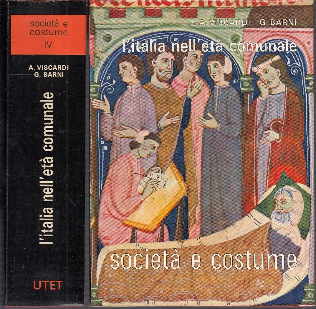 LS- L'ITALIA NELL'ETA' COMUNALE-- UTET- SOCIETA' E COSTUME IV-- 1966- CS- YFS462