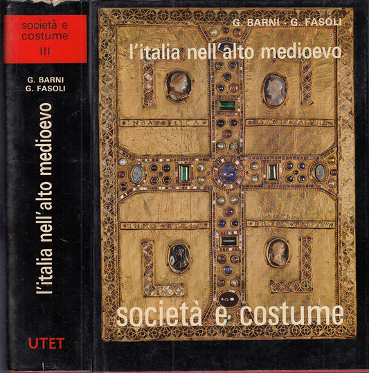 LS- L'ITALIA NELL'ALTO MEDIOEVO-- UTET- SOCIETA' E COSTUME III-- 1966- CS-YFS462