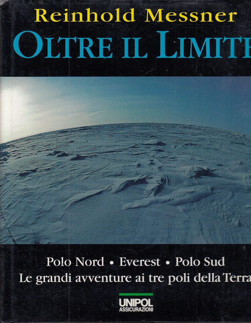 LV- OLTRE IL LIMITE - REINHOLD MESSNER- UNIPOL ASSICURAZIONI--- 1997- CS- YFS454