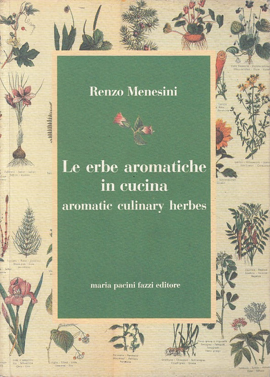 LK- LE ERBE AROMATICHE IN CUCINA - RENZO MENESINI - FAZZI --- 1992 - B - ZFS428