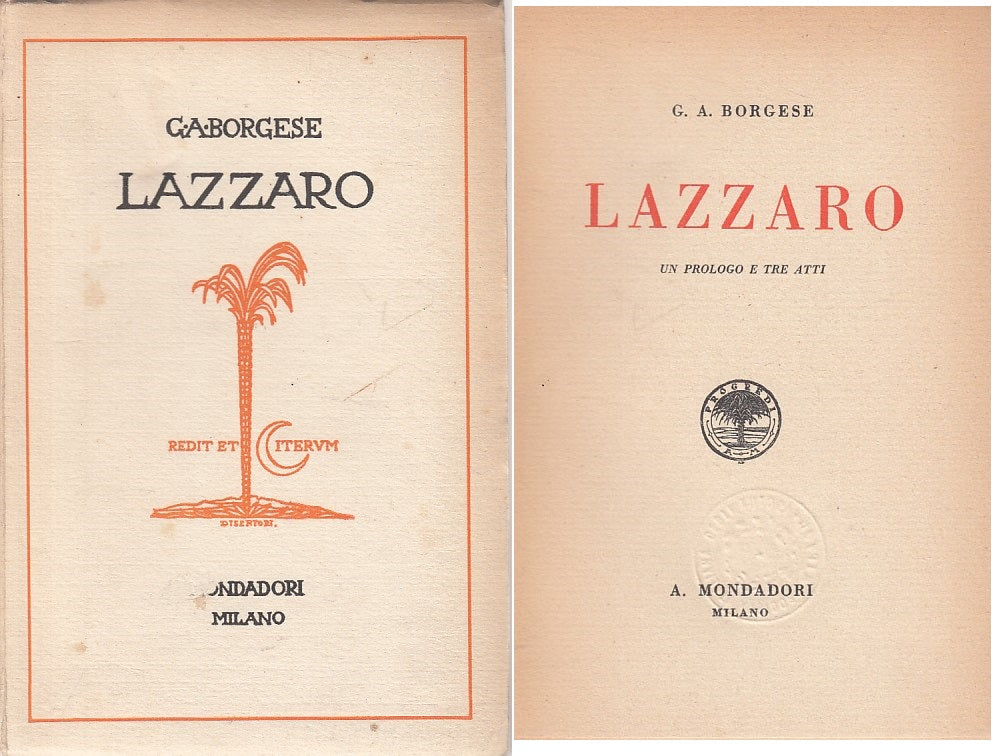 LN- LAZZARO PROLOGO A TRE ATTI - BORGESE - MONDADORI --- 1926 - B - ZFS428