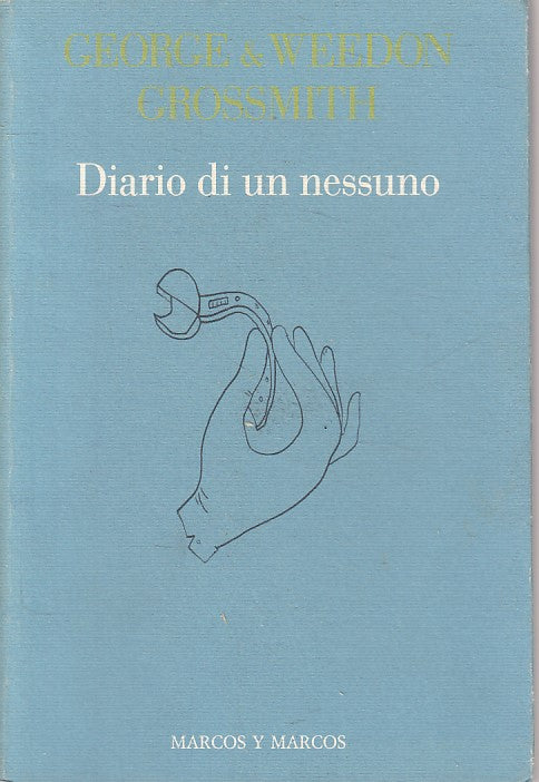 LN- DIARIO DI UN NESSUNO - GROSSMITH - MARCOS -- 1a ED. - 1991 - B - YFS24