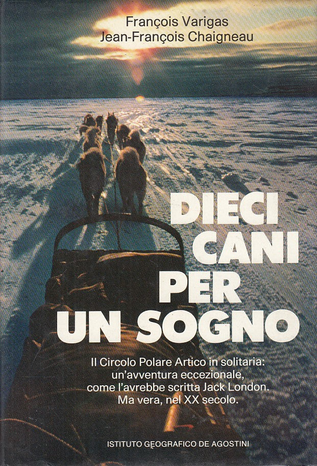 LS- DIECI CANI PER UN SOGNO - AA.VV. - DE AGOSTINI --- 1984 - CS - ZFS46