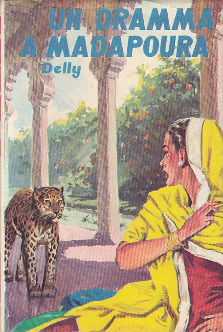 LN- DRAMMA A MADAPOURA- DELLY- SALANI - ROMANZI DELLA ROSA -- 1959 - CS - ZFS423