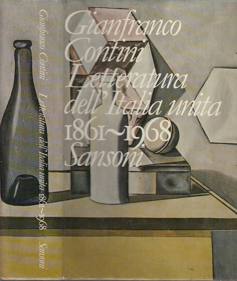 LS- LETTERATURA DELL'ITALIA UNITA 1861/1968- CONTINI - SANSONI--- 1972-CS-YFS616