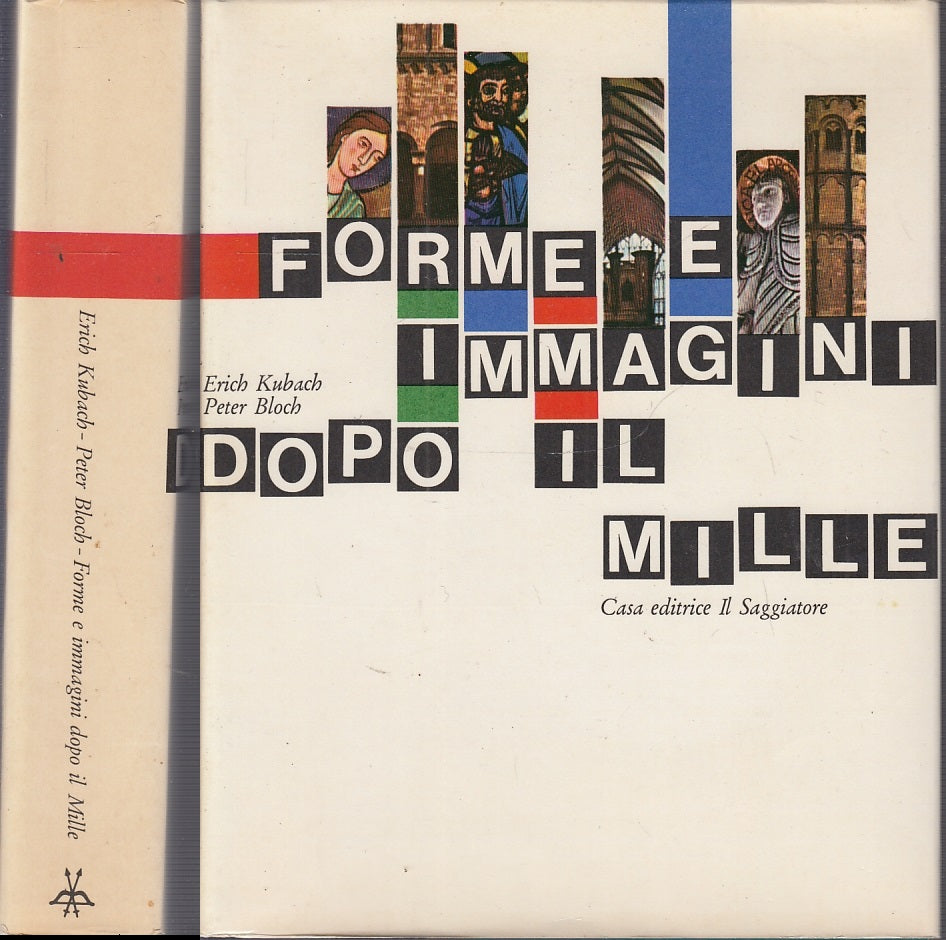 LT- FORME E IMMAGINI DOPO IL MILLE- BLOCH KUBACH- SAGGIATORE--- 1966- CS- YFS534