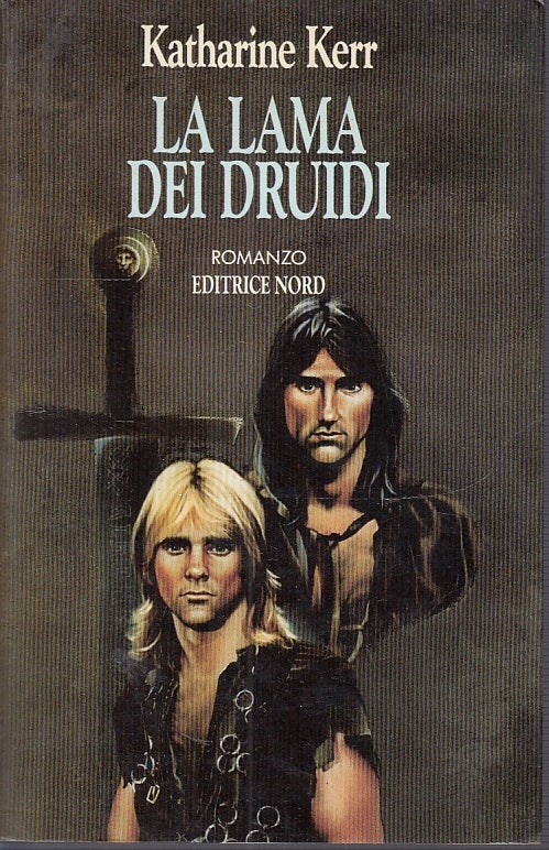 LF- LA LAMA DEI DRUIDI - KATHARINE KERR - NORD - FANTACOLLANA-- 1990- BS- YFS999