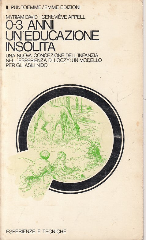 LS- 0/3 ANNI UN'EDUCAZIONE INSOLITA -- EMME - PUNTOEMME -- 1978 - B - YFS632