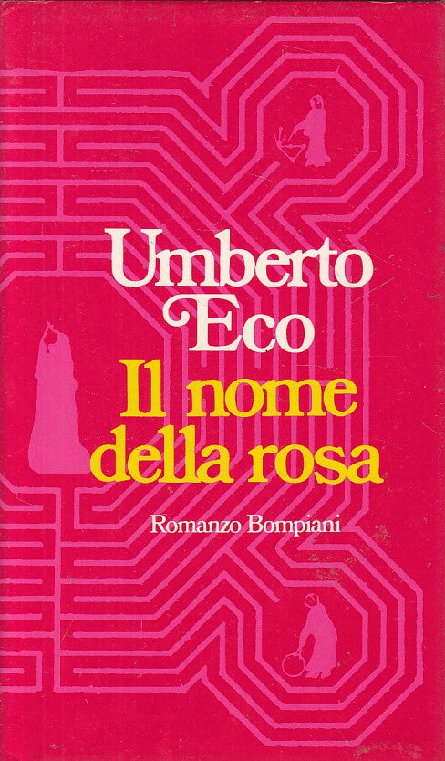 LN- IL NOME DELLA ROSA - UMBERTO ECO - BOMPIANI --- 1983 - CS - ZFS628