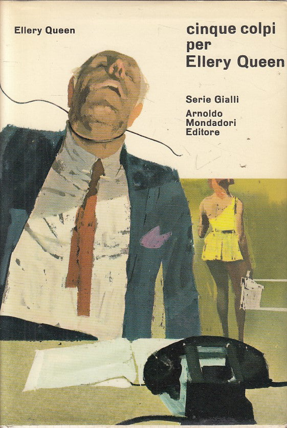 LG- CINQUE COLPI PER ELLERY QUEEN - QUEEN - MONDADORI --- 1967 - CS - ZFS617