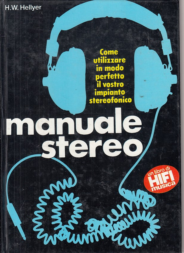 LZ- MANUALE STEREO IMPIANTO STEREOFONICO -- CIAPANNA EFFE --- 1978 - C - YFS424