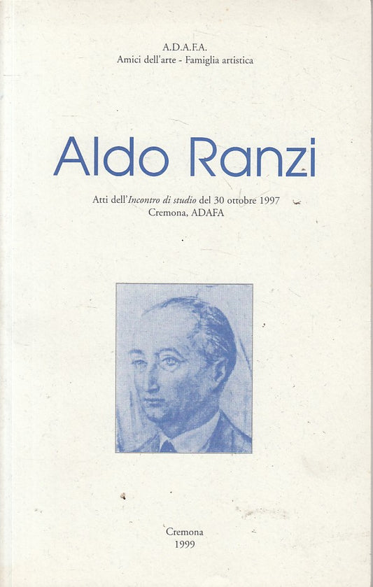 LS- ALDO RANZI - RONCAI TAGLIATTI - CREMONA --- 1999 - B - YFS632
