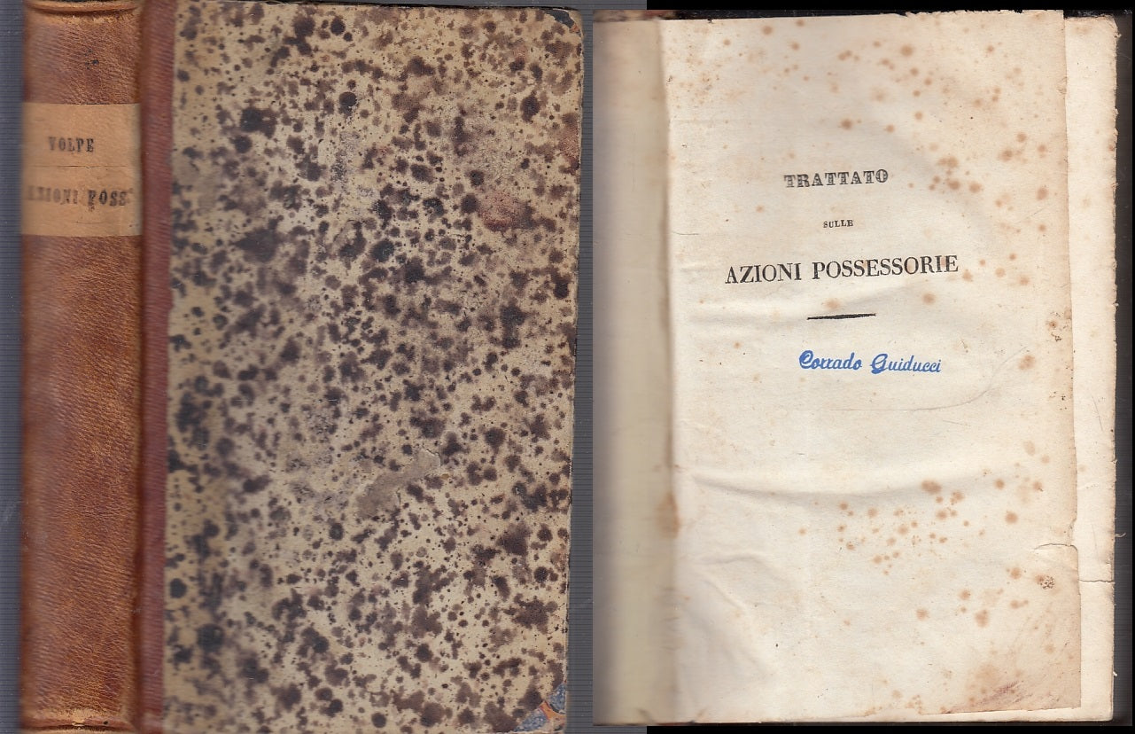 LH- TRATTATO AZIONI POSSESSORIE LEGGI REGNO DUE SICILIE- VOLPE---- 1845- C-XFS36