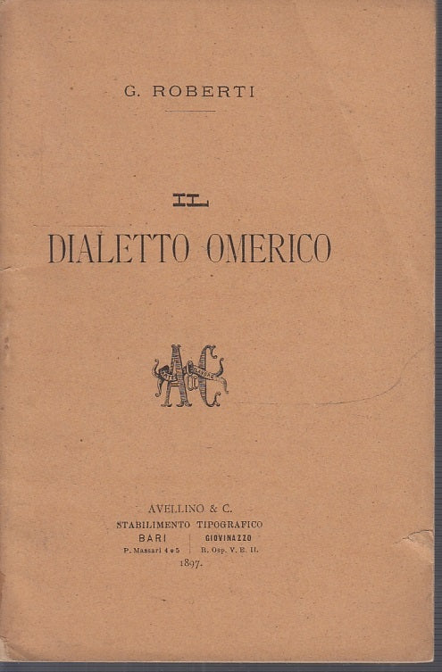 LH- DIALETTO OMERICO - GIOVANNI ROBERTI - AVELLINO & C. --- 1879- S- XFS36