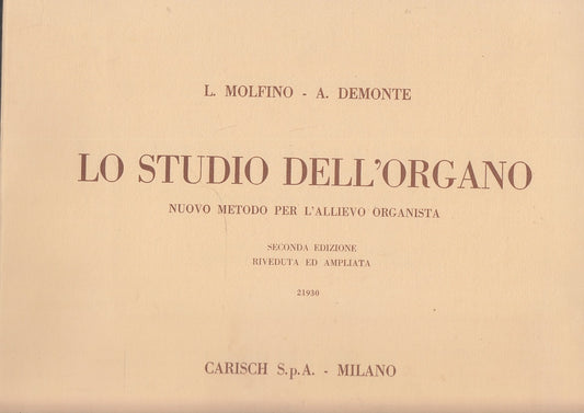LT- LA SCUOLA DELL'ORGANO - MOLFINO DEMONTE - CARISCH --- 1973- B- YFS522