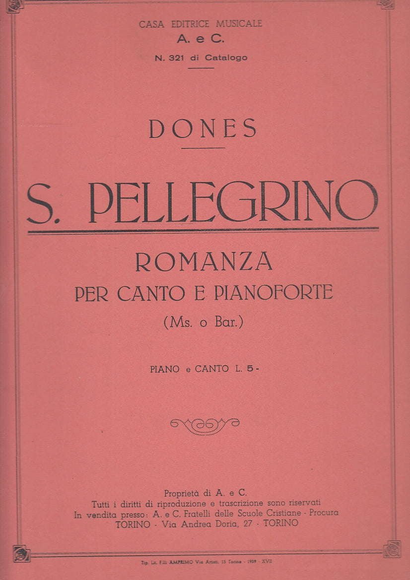LT- SPARTITO S. PELLEGRINO ROMANZA CANTO PIANOFORTE - DONES ---- 1939- S- YFS528