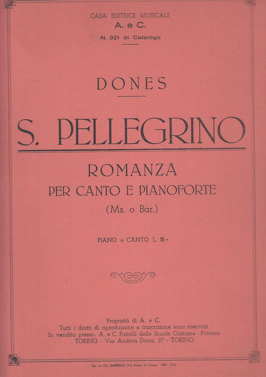 LT- SPARTITO S. PELLEGRINO ROMANZA CANTO PIANOFORTE - DONES ---- 1939- S- YFS528