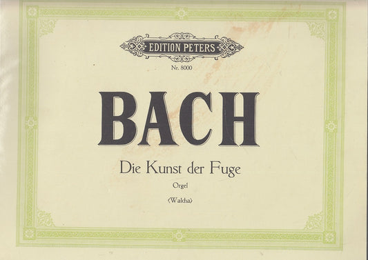 LT- SPARTITO DIE KUNST DER FUGE ORGEL - BACH - EDTION PETERS--- 1967- B- YFS528